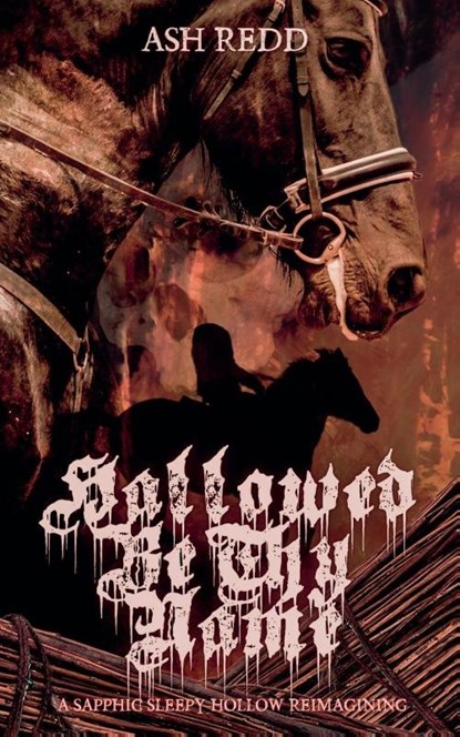Hallowed Be Thy Name, Ash Redd - Paperback - 9798233706752