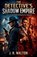 The Detective's Shadow Empire, J R Walton - Paperback - 9798233713125