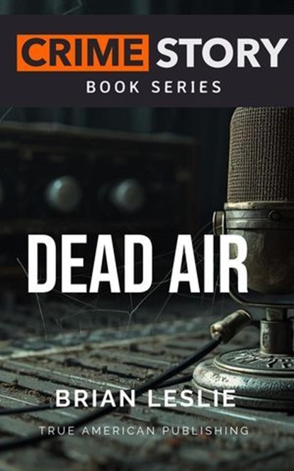 Dead Air, Brian Leslie - Ebook - 9798233723766