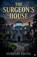 The Surgeon's House, Suresh Patel - Paperback - 9798233726880