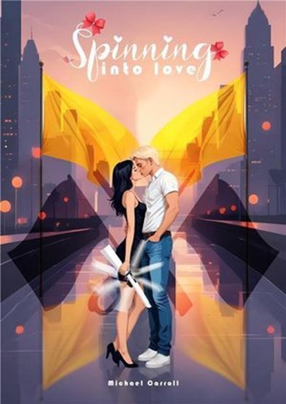 Spinning into love, Michael Carroll - Ebook - 9798233768644
