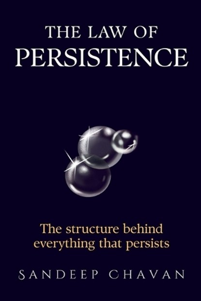 The Law of Persistence, Sandeep Chavan - Paperback - 9798233771965