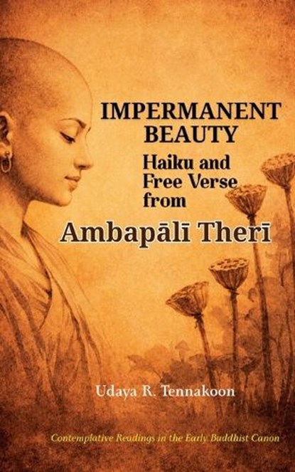 Impermanent Beauty, Udaya R Tennakoon - Paperback - 9798233773006
