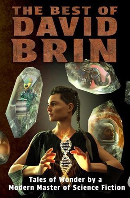 The Best of David Brin, David Brin - Ebook - 9798233776854