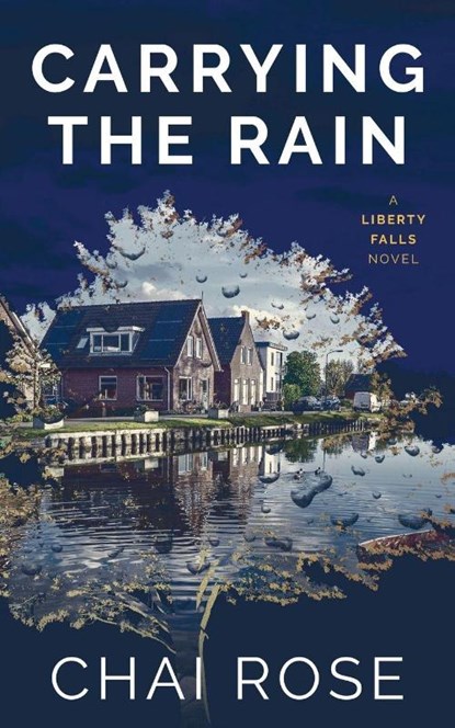 Carrying the Rain, Chai Rose - Paperback - 9798233798160