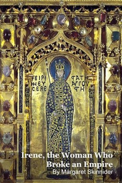 Irene, the Woman Who Broke an Empire, Margaret Skinnider - Ebook - 9798233808487