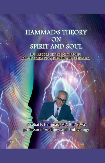 Hammad's Theory On Spirit and Soul, Elsebai Hammad - Paperback - 9798233840647