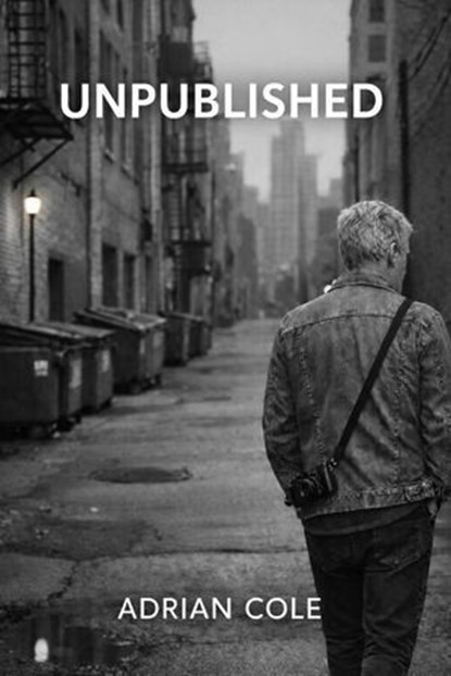 Unpublished, Adrian Cole - Ebook - 9798233870545