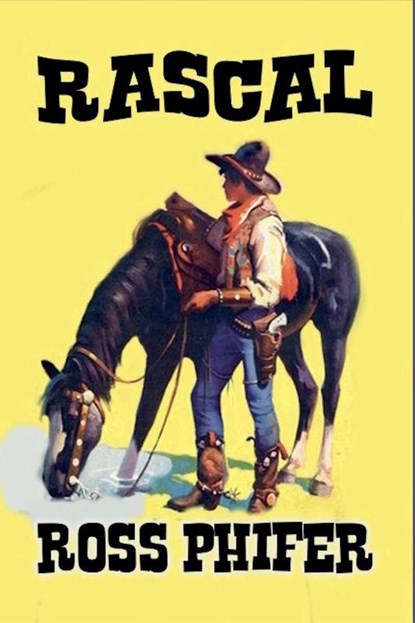 Rascal, Ross Phifer - Paperback - 9798233878862