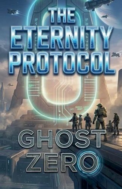 Eternity Protocol, Dean Elkins - Paperback - 9798233897610