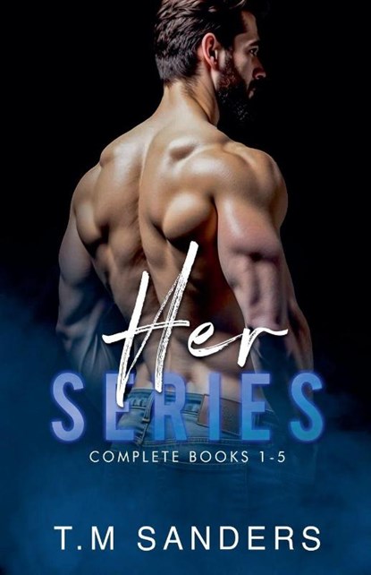 Her Series, T. M Sanders - Paperback - 9798233948121