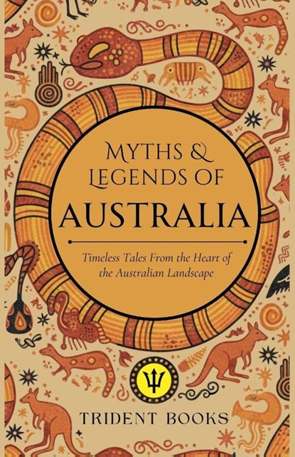 Myths and Tales of Australia, Trident Books - Paperback - 9798233972737