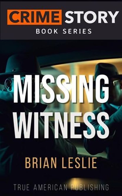 Missing Witness, Brian Leslie - Ebook - 9798233977961