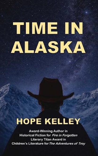 Time in Alaska, Hope Kelley - Gebonden - 9798234001016