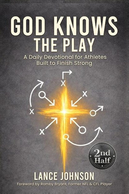 God Knows the Play, Lance Johnson - Paperback - 9798234046574