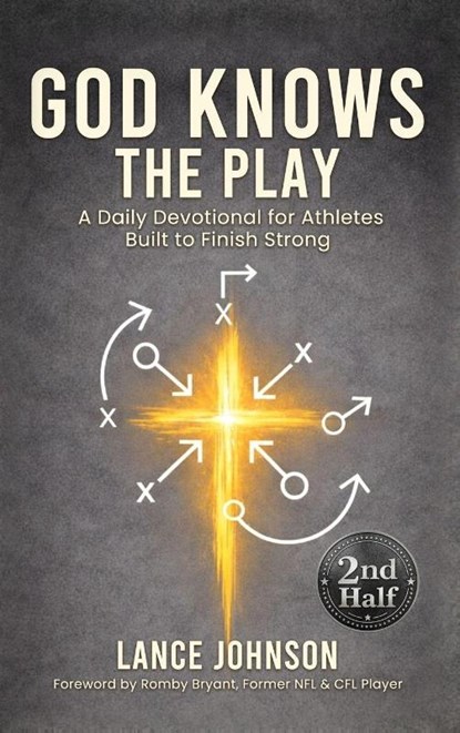 God Knows the Play, Lance Johnson - Gebonden - 9798234046598