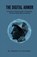 The Digital Armor, L. Reynolds Jr - Paperback - 9798234054364