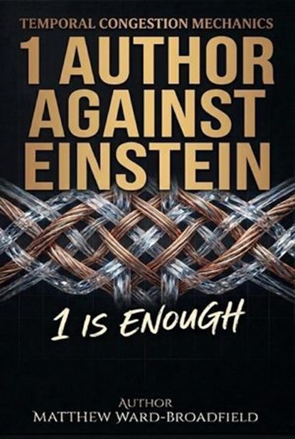 1 Author Against Einstein, Matthew Ward-Broadfield - Ebook - 9798235038943
