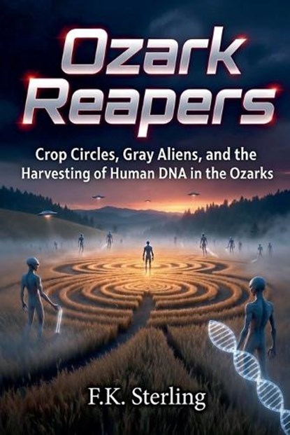 Ozark Reapers, F K Sterling - Paperback - 9798235059207