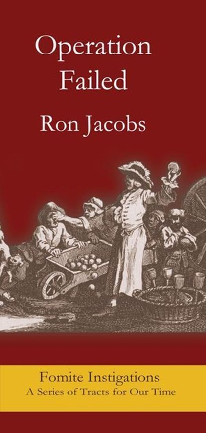 Operation Failed, Ron Jacobs - Ebook - 9798235218284