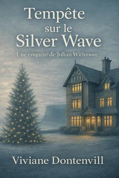 Tempête sur le Silver Wave, Viviane DONTENVILL. - Ebook - 9798235252646