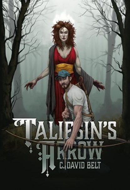Taliesin's Arrow, C. David Belt - Ebook - 9798235265622