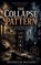 The Collapse Pattern, Heinrich Wilson - Paperback - 9798235375727