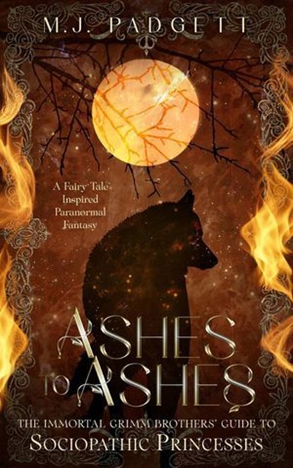 Ashes to Ashes, M. J. Padgett - Ebook - 9798235383616