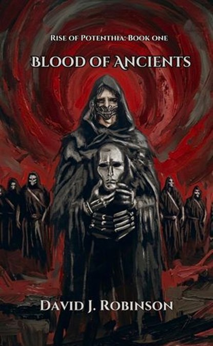 Blood of Ancients, David Robinson - Ebook - 9798235397446