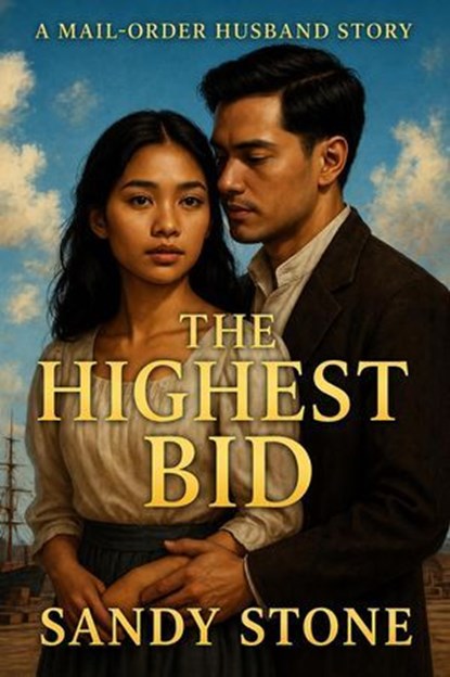 The Higest Bid, Sandy Stone - Ebook - 9798235483354