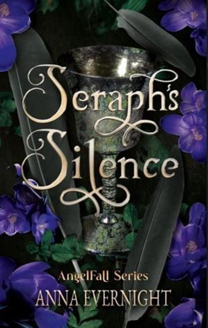 Seraph's Silence, Anna Evernight - Ebook - 9798235501577