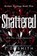 Shattered, T O Smith - Paperback - 9798235530621