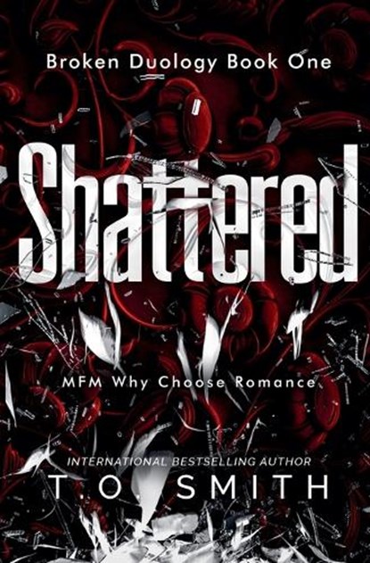 Shattered, T O Smith - Paperback - 9798235530621