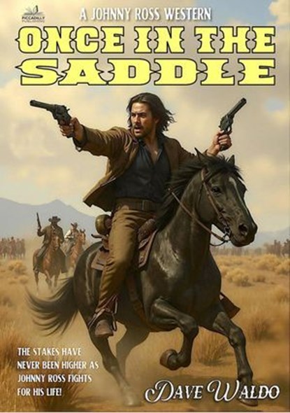 Once in the Saddle, Dave Waldo - Ebook - 9798235550094