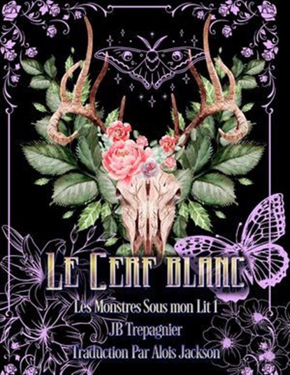 Le Cerf Blanc, JB Trepagnier ; Aloïs Jackson - Ebook - 9798235666931