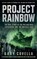 Project Rainbow, Gary Covella - Paperback - 9798235676497