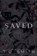 Saved, T O Smith - Paperback - 9798235697041