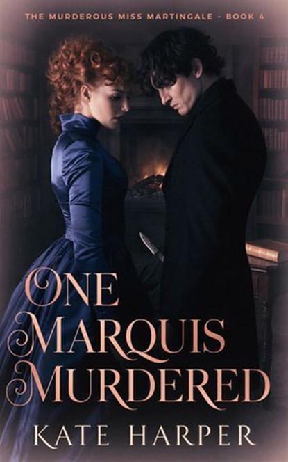 One Marquis Murdered, Kate Harper - Ebook - 9798235701618