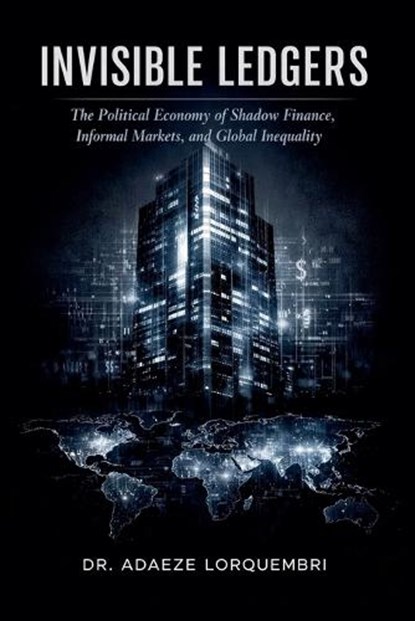 Invisible Ledgers, Adaeze Lorquembri - Paperback - 9798235725782
