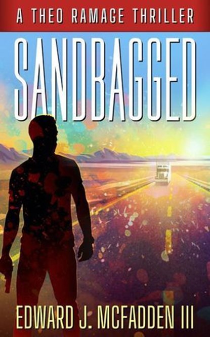 Sandbagged, Edward McFadden ; Edward J. McFadden III - Ebook - 9798235728868