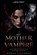 My Mother Is a Vampire, Rowan Calloway - Paperback - 9798235756335