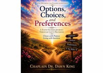 Options, Choices, and Preferences, Dawn King - Ebook - 9798235778818