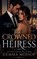 The Crowned Heiress, Gemma Mossop - Paperback - 9798235818361