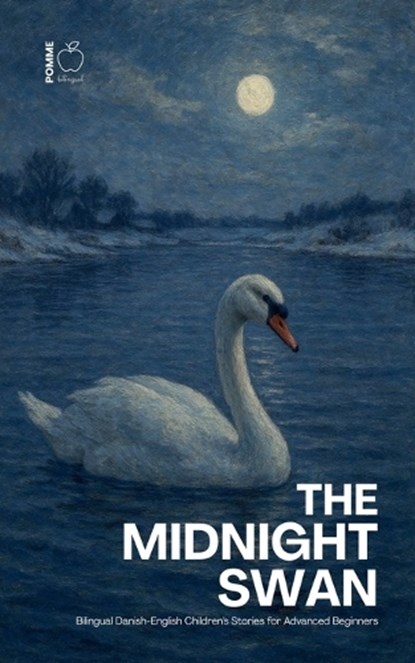 The Midnight Swan, Pomme Bilingual - Paperback - 9798235846272