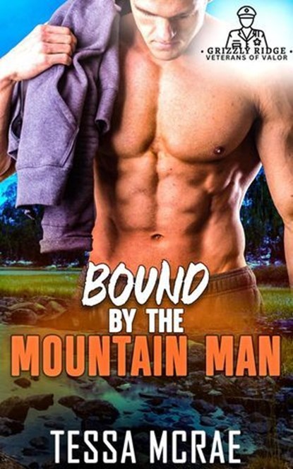 Bound By The Mountain Man, Tessa McRae - Ebook - 9798235862296