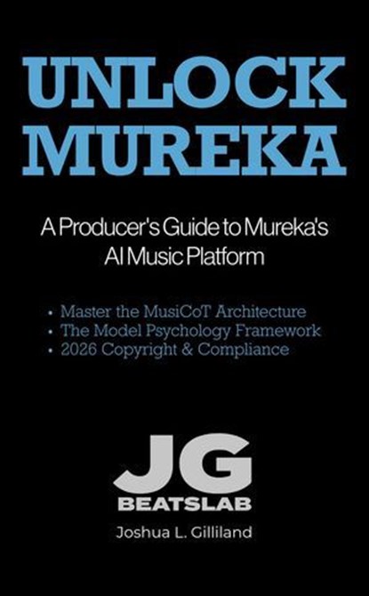 Unlock Mureka, Joshua Gilliland - Ebook - 9798235934016