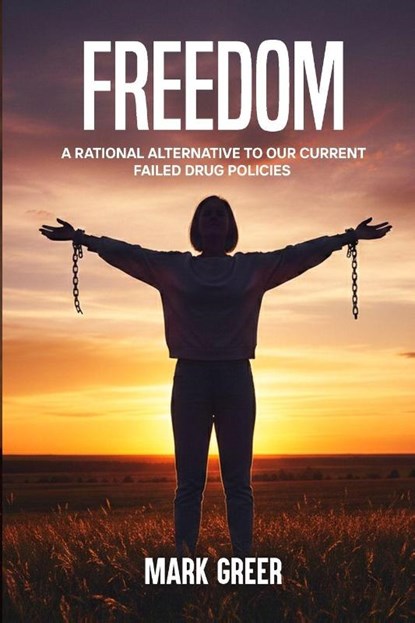 FREEDOM, Mark Greer - Paperback - 9798240904806
