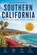 Ultimate Guide to Southern California, Christopher L Smith - Paperback - 9798240940392