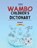 Wambo Children's Dictionary, Kasahorow - Paperback - 9798242003316