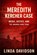 The Meredith Kercher Case, Linda Davidson - Paperback - 9798242254824